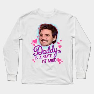 Pedro Pascal Daddy State of Mind Long Sleeve T-Shirt